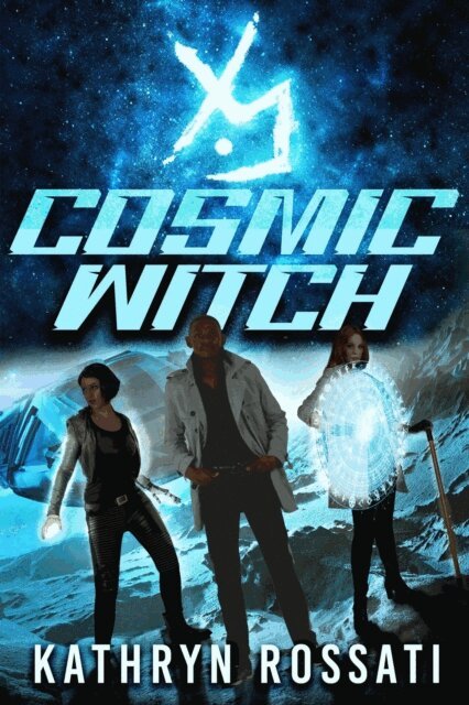 Kathryn Rossati - Cosmic Witch, E-bok