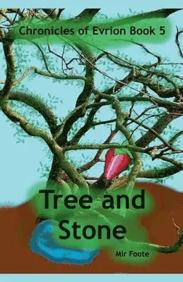 Mir Foote - Tree and Stone, Häftad. Tillgänglighet: Lägg i varukorg