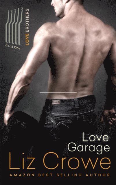 Liz Crowe - Love Garage, E-bok. Tillgänglighet: Lägg i varukorg