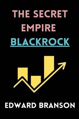 Edward Branson - Secret Empire BlackRock, Häftad
