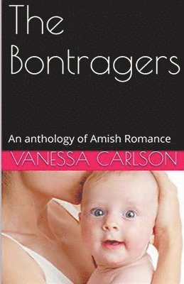 Vanessa Carlson - Bontragers, Häftad. Tillgänglighet: Lägg i varukorg