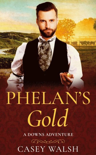 Casey Walsh - Phelan's Gold, E-bok. Tillgänglighet: Lägg i varukorg