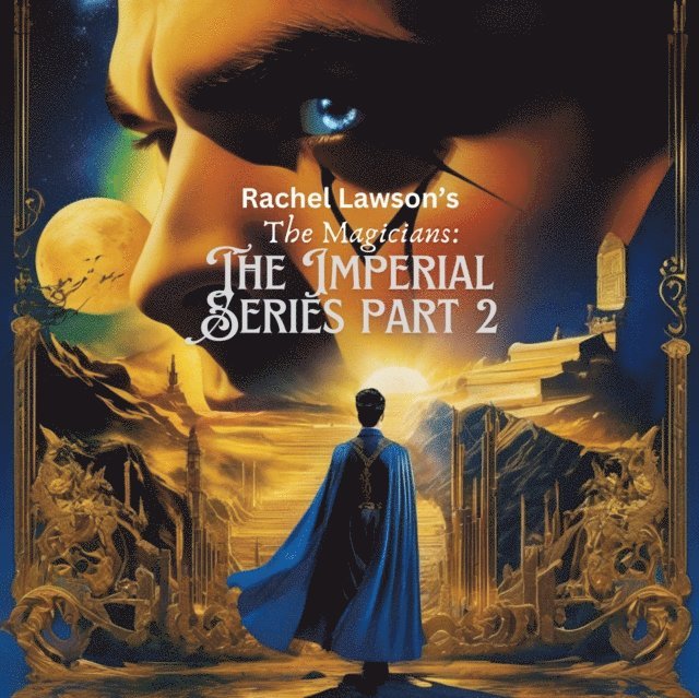 Rachel Lawson - Imperial Series part 2, E-bok