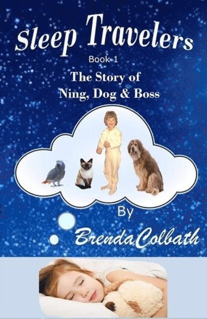 Brenda Colbath - Story of Ning, Dog, & Boss, E-bok
