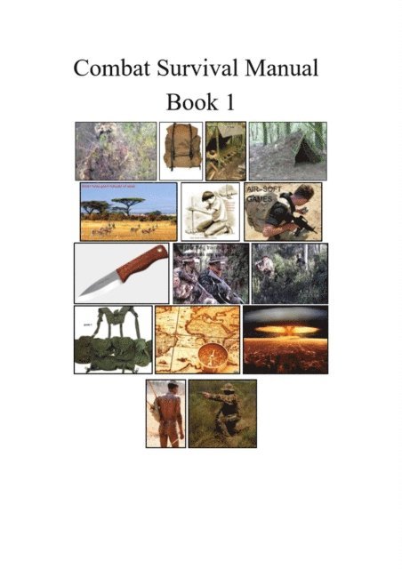 Mike Harland - Combat Survival Manual, E-bok. Tillgänglighet: Lägg i varukorg