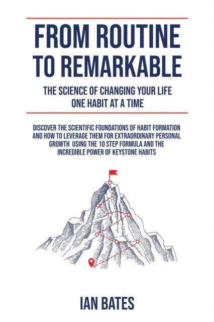 Ian Bates - From Routine to Remarkable, E-bok. Tillgänglighet: Lägg i varukorg