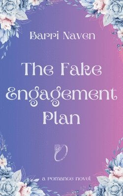Barri Naven - Fake Engagement Plan, Häftad. Tillgänglighet: Lägg i varukorg