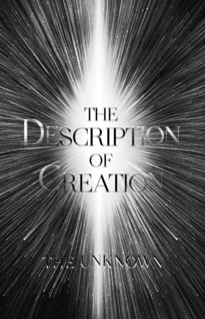 The Unknown - Description of Creation, E-bok