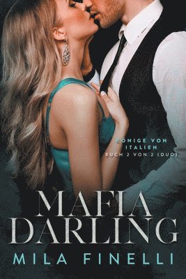 Mila Finelli - Mafia Darling, Häftad