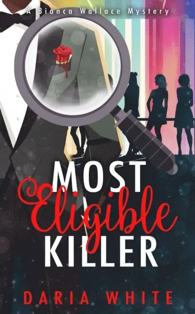 Daria White - Most Eligible Killer, E-bok. Tillgänglighet: Lägg i varukorg