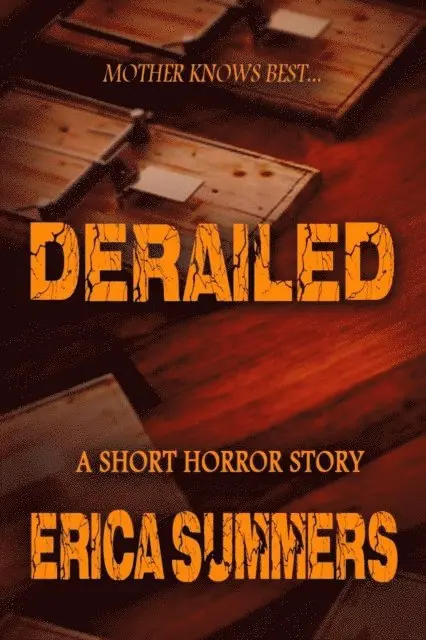 Erica Summers - Derailed, E-bok. Tillgänglighet: Lägg i varukorg