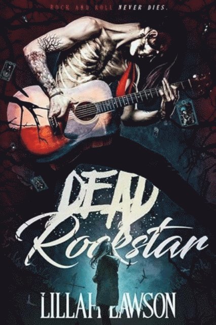 Lillah Lawson - Dead Rockstar, E-bok