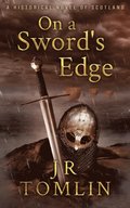 On a Sword's Edge