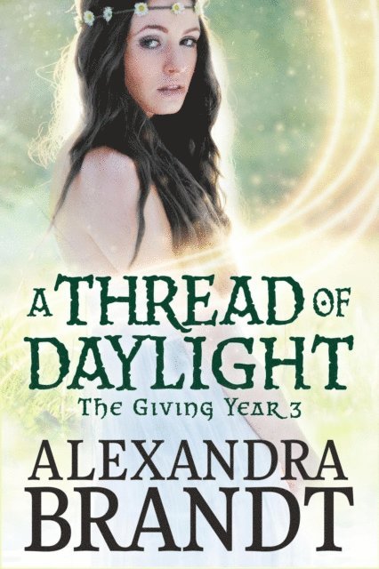 Alexandra Brandt - Thread of Daylight, E-bok