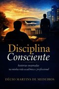 Disciplina Consciente