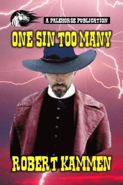 Robert Kammen - One Sin Too Many - Repentance for Cliff Pardone, E-bok