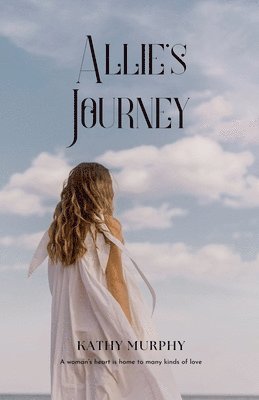 Kathy Murphy - Allie's Journey, Häftad