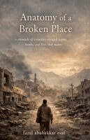 Fazal Abubakkar Esaf - Anatomy of a Broken Place, Häftad. Tillgänglighet: Lägg i varukorg