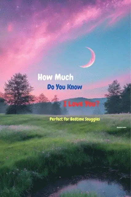 Roseanne Godkin - Do You Know How Much I Love You, E-bok. Tillgänglighet: Lägg i varukorg