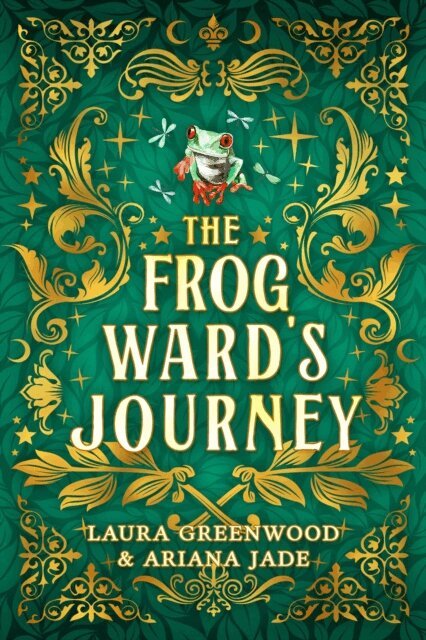 Ariana Jade, Laura Greenwood - Frog Ward's Journey, E-bok
