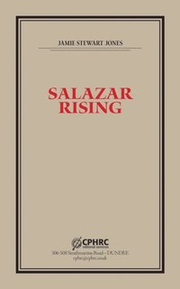 Salazar Rising