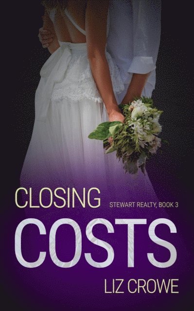Liz Crowe - Closing Costs, E-bok. Tillgänglighet: Lägg i varukorg