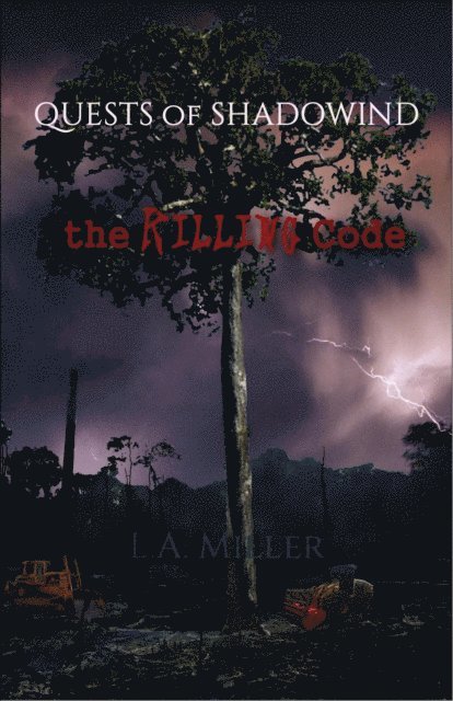 L.A. Miller - Killing Code, E-bok
