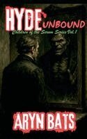 Aryn Bats - Hyde-Unbound, Häftad. Tillgänglighet: Lägg i varukorg