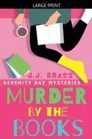 J J Brass - Murder by the Books, Häftad. Tillgänglighet: Lägg i varukorg