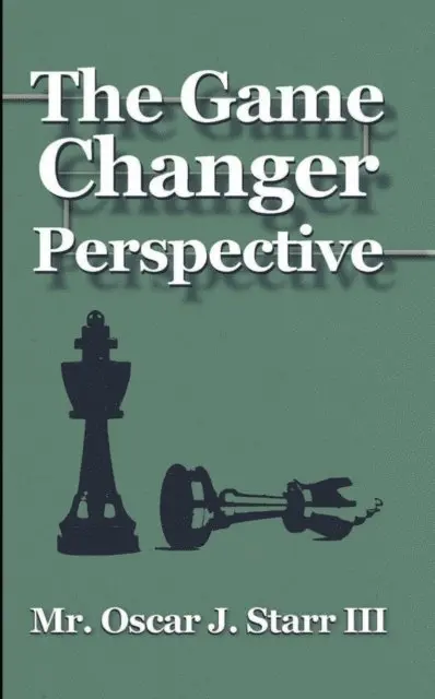 Oscar J. Starr III - GameChanger Perspective, E-bok. Tillgänglighet: Lägg i varukorg