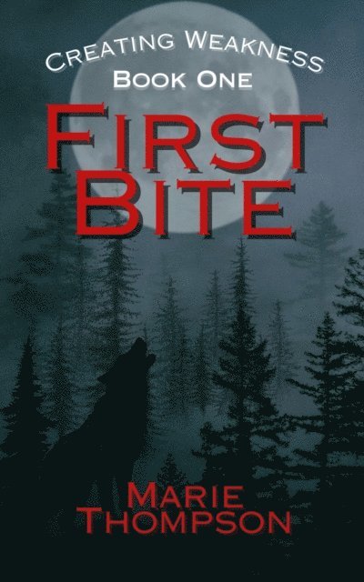 Marie Thompson - First Bite, E-bok