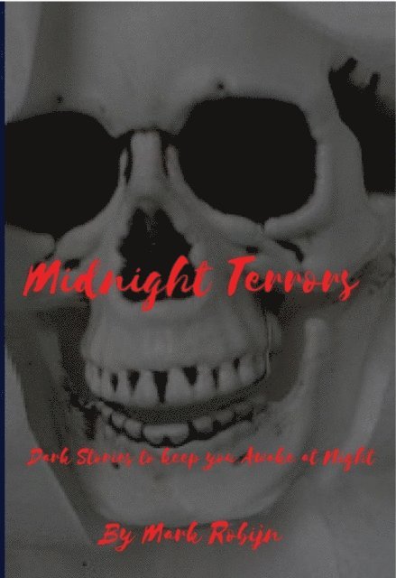 Mark Robijn, tellstories - Midnight Terrors, E-bok