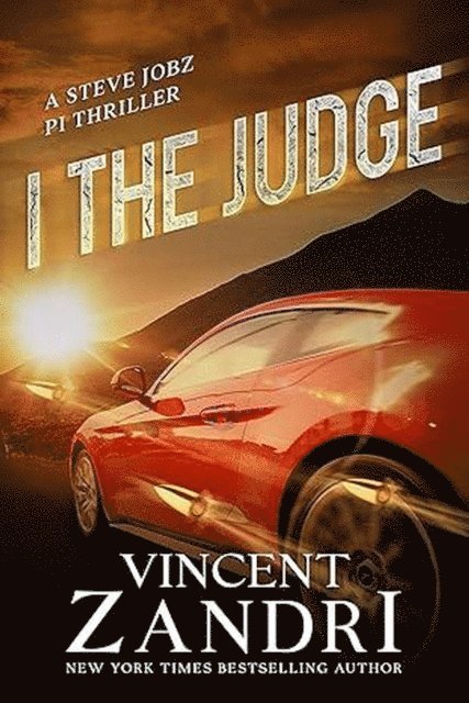 Vincent Zandri - I, The Judge, E-bok