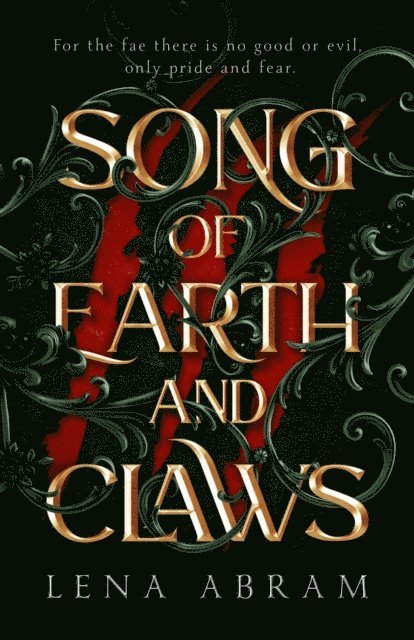 Lena Abram - Song of Earth and Claws, E-bok