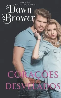 Dawn Brower - Corações Desvelados, Häftad. Tillgänglighet: Lägg i varukorg