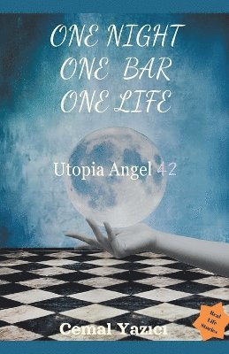 Cemal Yazıcı - One night, One bar, One life, Häftad. Tillgänglighet: Lägg i varukorg