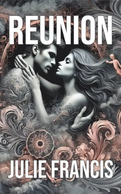 Julie Francis - Reunion, E-bok. Tillgänglighet: Lägg i varukorg