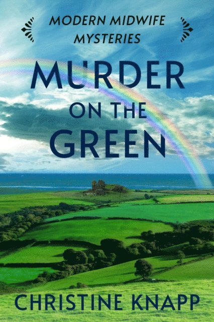 Christine Knapp - Murder on the Green, E-bok