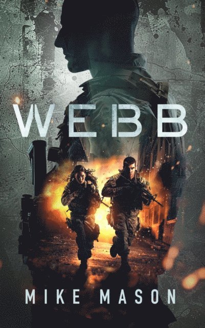 Mike Mason - Webb, E-bok
