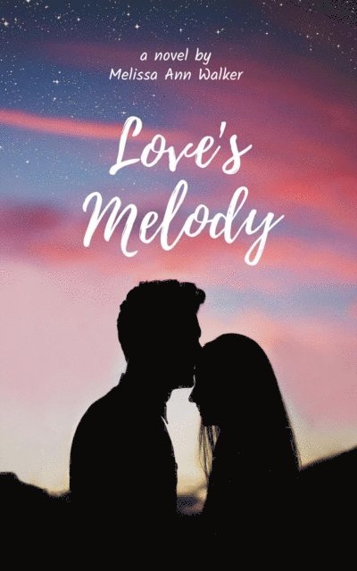 Melissa Ann Walker - Love's Melody, E-bok