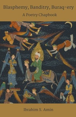 Ibrahim S Amin - Blasphemy, Banditry, Buraq-ery, Häftad