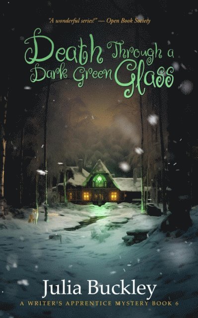 Julia Buckley - Death Through a Dark Green Glass, E-bok