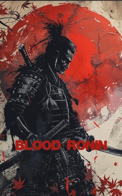 Edward Heath - Blood Ronin, E-bok