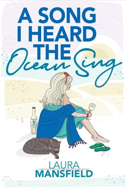 Laura Mansfield - Song I Heard The Ocean Sing, E-bok