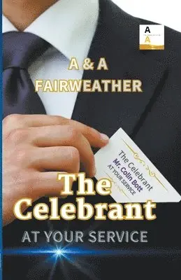 Anezia Sanchez, Alan Fairweather - Celebrant - At Your Service, Häftad