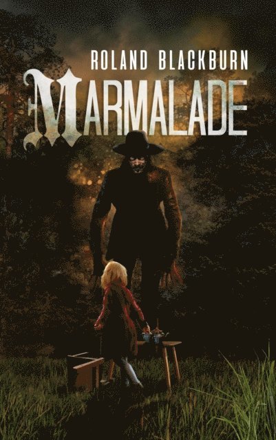 Roland Blackburn - Marmalade, E-bok