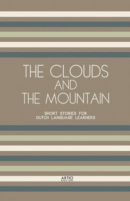 Artici Bilingual Books - Clouds And The Mountain, Häftad