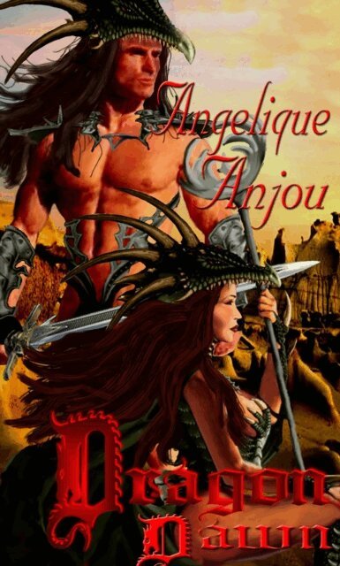Angelique Anjou - Dragons of the Dawn, E-bok