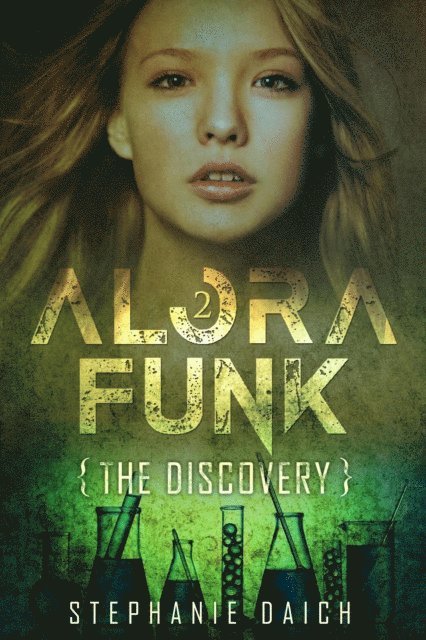 Stephanie Daich - Alora Funk - The Discovery Book 2, E-bok. Tillgänglighet: Lägg i varukorg