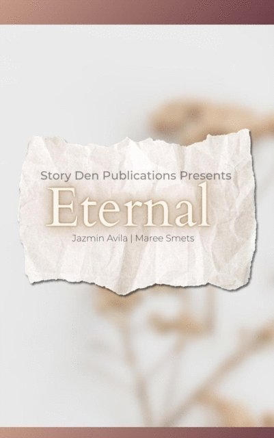 Story Den Publications - Eternal, E-bok